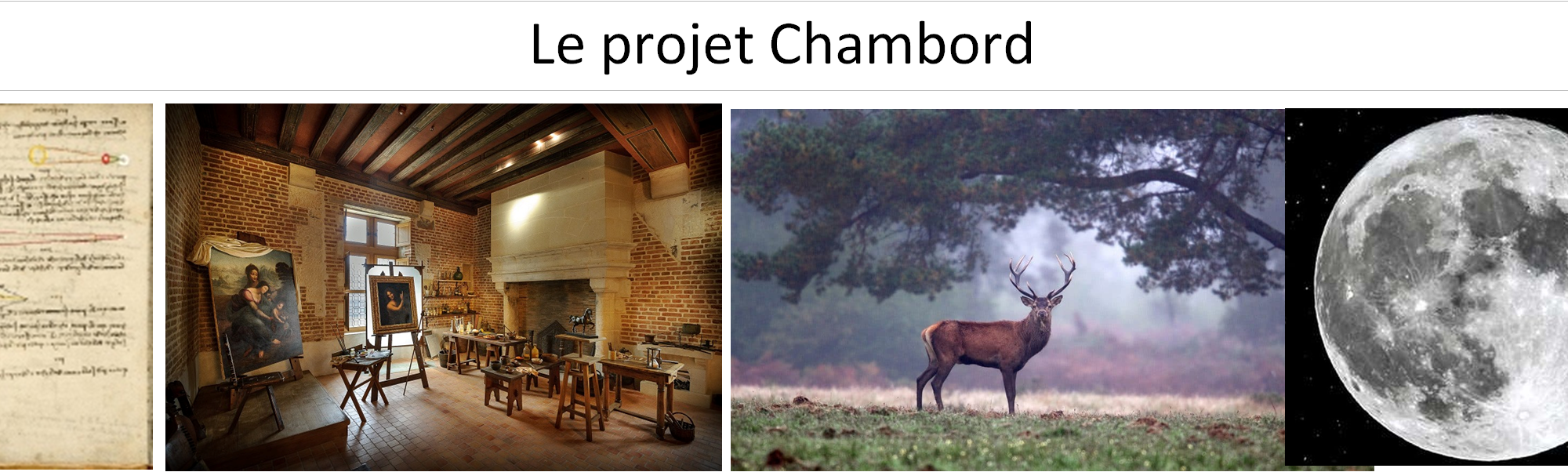 Le projet Chambord