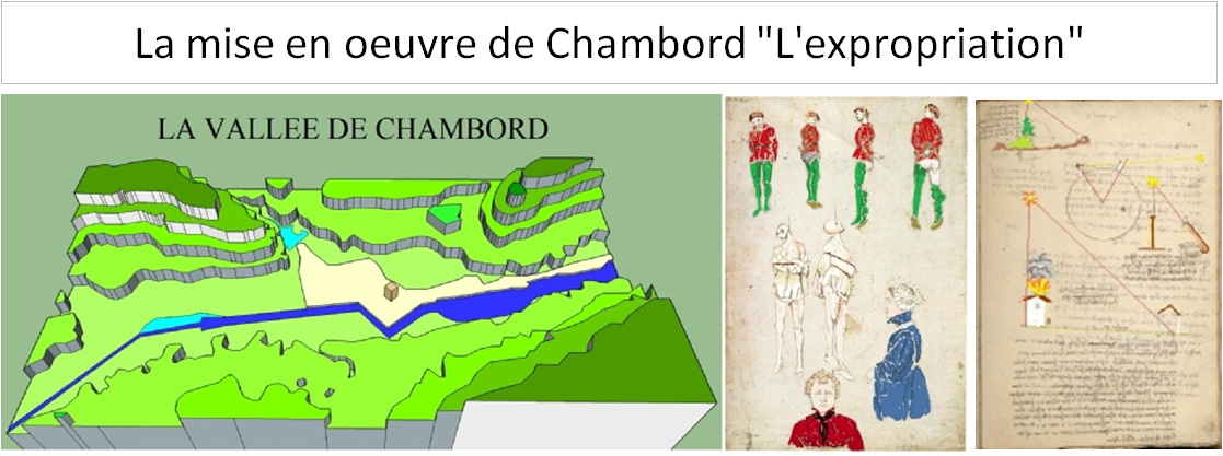 La mise en oeuvre de Chambord "L'expropriation"