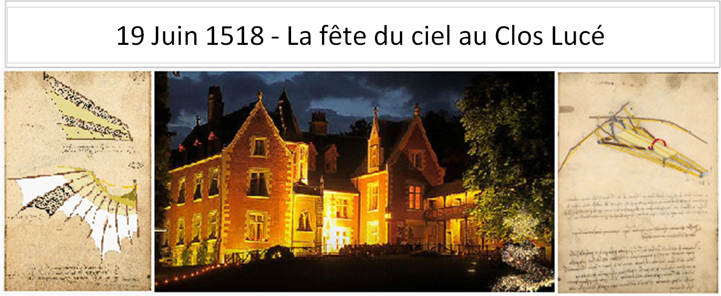 19 Juin 1518 - La fête du ciel au Clos Lucé