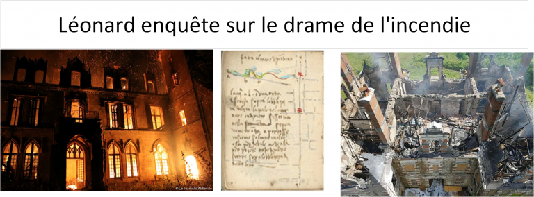 Léonard enquête sur le drame de l'incendie