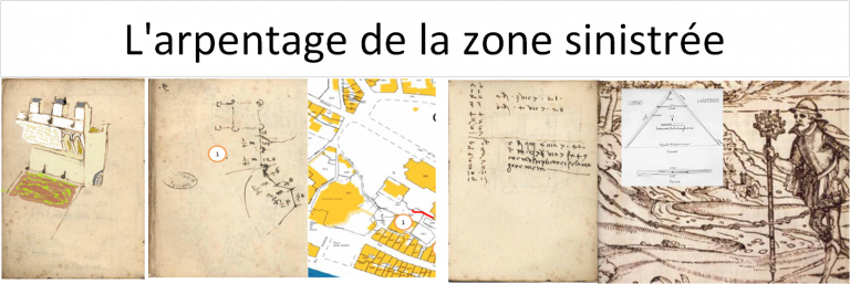 L'arpentage de la zone sinistrée