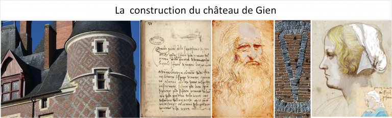 La construction du château de Gien