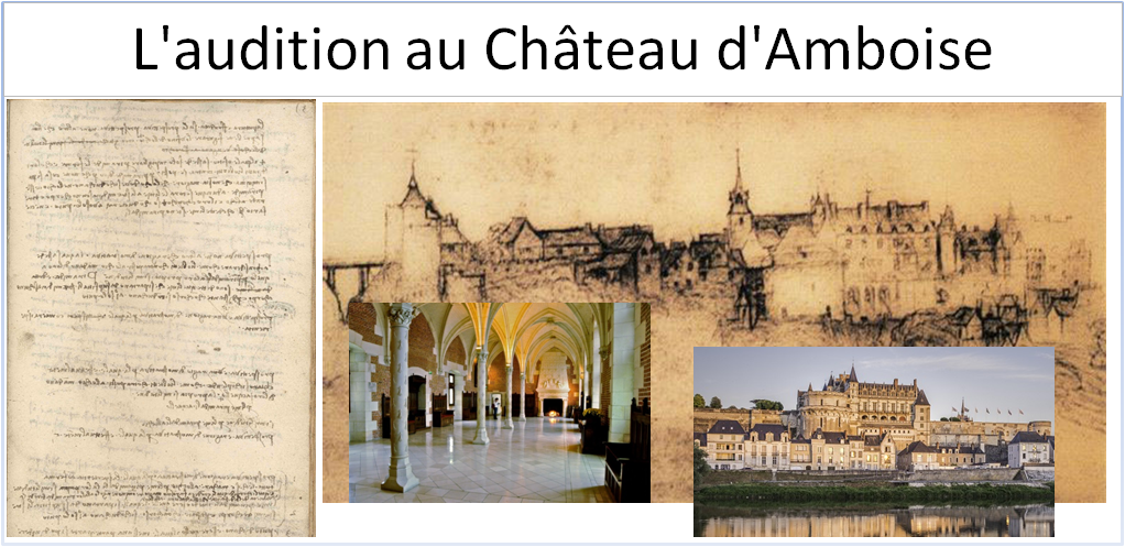 L'audition au Château d'Amboise