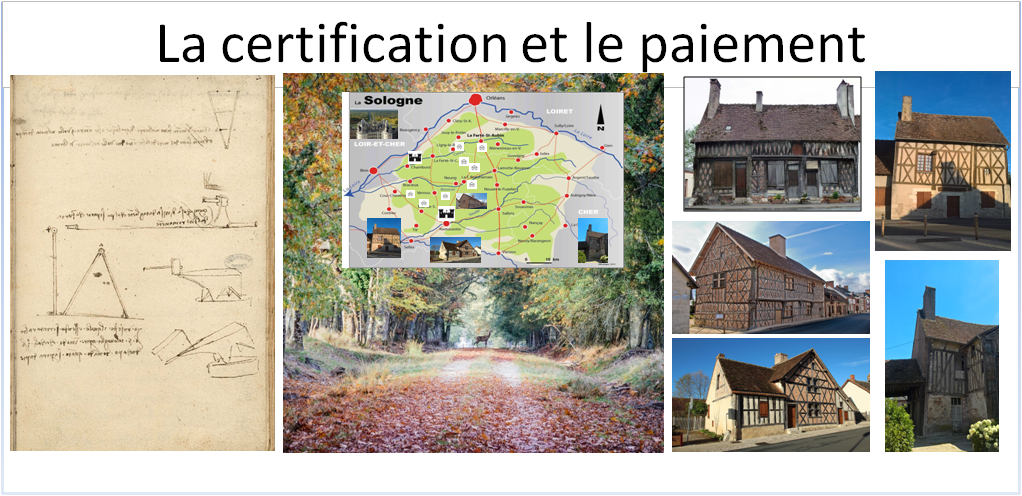 La certification et le paiement