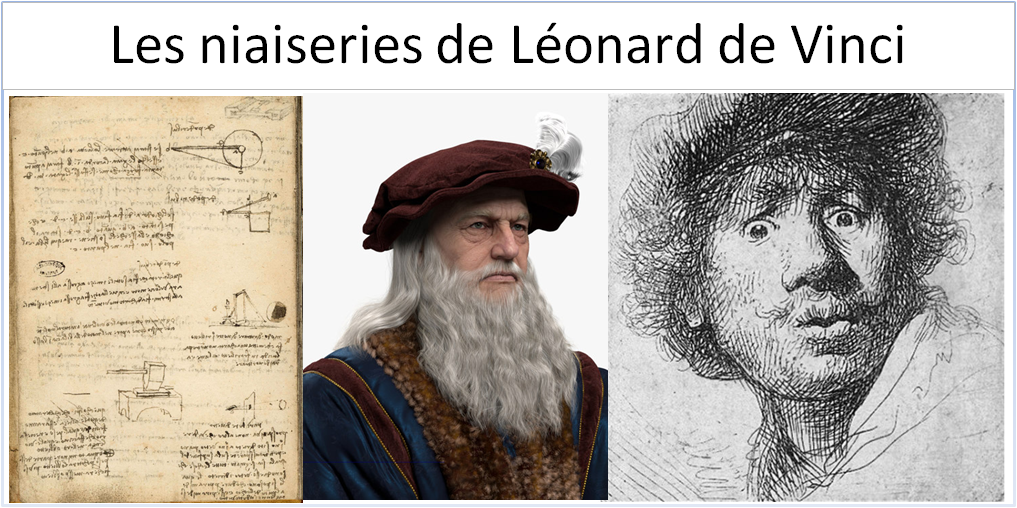 Les niaiseries de Léonard de Vinci