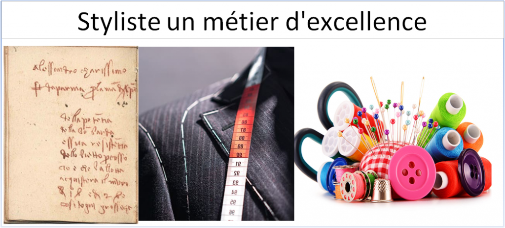 Styliste un métier d'excellence