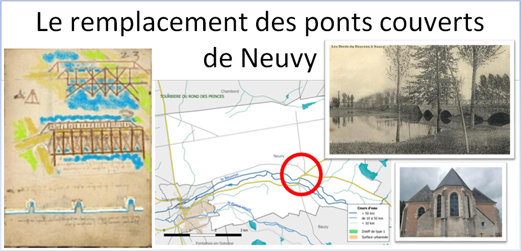 Le remplacement des ponts couverts de Neuvy (Loir et Cher)