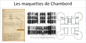 Les maquettes de Chambord