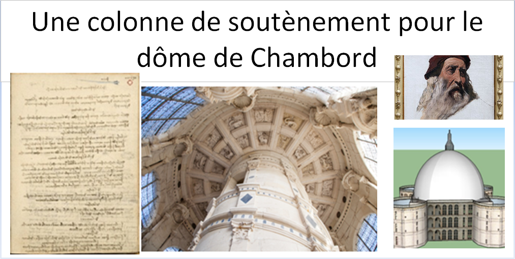 Une colonne de soutènement pour le dôme de Chambord