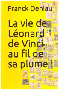 Synthése de la vie de Léonard de Vinci